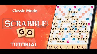 Scrabble GO  How to play the Classic Mode [upl. by Oniluap38]