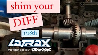 LATRAX 118TH UPGRADES SHIM YOUR DIFFERENTIALPRERUNNER TETON [upl. by Aniad]