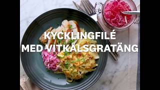 Kycklingfilé med vitkålsgratäng  WW ViktVäktarna [upl. by Joleen959]