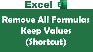 Remove All Formulas from an excel sheet and Keep Values using Shortcuts [upl. by Spohr]