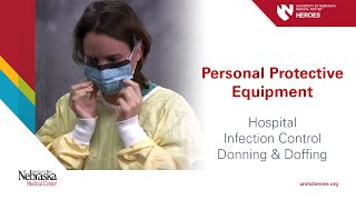 Hospital PPE  Infection Control Donning and Doffing [upl. by Oile]