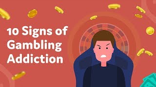 10 Signs of Gambling Addiction [upl. by Daniels]