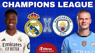 REAL MADRID X MANCHESTER CITY AO VIVO CHAMPIONS LEAGUE DIRETO SANTIAGO BERNABEU  PLAYOFF  NARRAÇÃO [upl. by Roderigo]