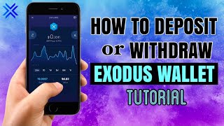 How to DEPOSIT or WITHDRAW on your EXODUS WALLET  App Tutorial [upl. by Nosydam]