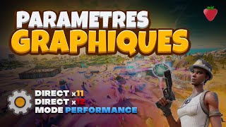 LES MEILLEURS PARAMETRES GRAPHIQUES DANS FORTNITE  MODE PERFORMANCE  DIRECTX12  NVIDIA REFLEX [upl. by Annelak]