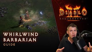 Diablo II Resurrected  Whirlwind Barbarian Guide [upl. by Past495]