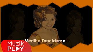 Mediha Demirkıran  Darıldın Mı Cicim Bana Official Audio [upl. by Iv]