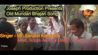 Mundari bhajan DurangKalisaren Mindi Ko  Old Mundari Christain Songitki Shadi video [upl. by Innoc559]