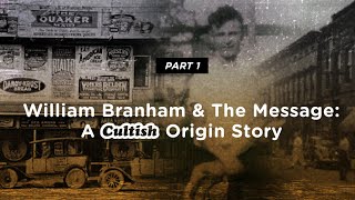 Cultish  Exploring The Origins Of William Branham [upl. by Tod]