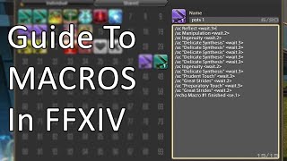 Guide To Macros In FFXIV [upl. by Suidaht]