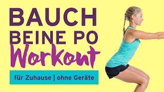 Bauch Beine Po Workout für Zuhause  ohne Geräte [upl. by Aruol]