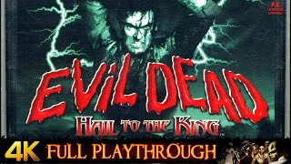 Evil Dead  Hail To The King  4K  Full Game Longplay Walkthrough No Commentary [upl. by Redvers382]