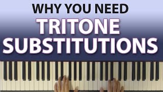 How to Play Tritone Substitutions AND WHY YOU SHOULD CARE [upl. by Pennington]