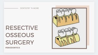 RESECTIVE OSSEOUS SURGERY [upl. by Haodnanehs]