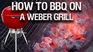 A Beginners Guide To A Weber Grill [upl. by Critta]