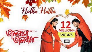 Halka Halka  Bengali Full Song  Hiran  Srabanti  Love Song  Bhalobasa Bhalobasa  Eskay Movies [upl. by Richma]