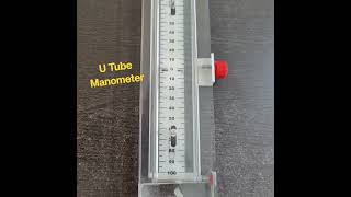 U Tube Type Manometer [upl. by Drake]