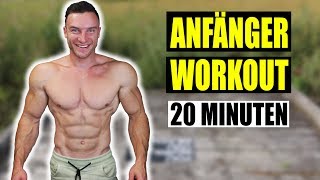 20 Minuten Ganzkörper Anfänger Workout für Zuhause  ohne Equipment  Sascha Huber [upl. by Baillieu819]