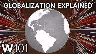 What Is Globalization Understand Our Interconnected World [upl. by Earahs]