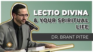 Dr Brant Pitre  Lectio Divina and Your Spiritual Life [upl. by Deerdre]