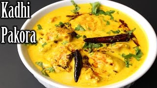 Authentic Kadhi Pakora Recipe  Punjabi Kadhi Pakora Recipe  How to Make Kadhi Pakora [upl. by Aisyla568]