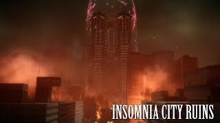 Final Fantasy XV OST Insomnia City Ruins [upl. by Taimi402]