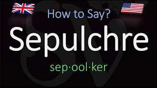 How to Pronounce Sepulchre CORRECTLY Meaning amp Pronunciation [upl. by Thedrick]