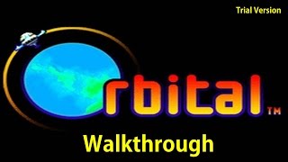 WildTangent Orbital Trial Version Walkthrough [upl. by Eneg]