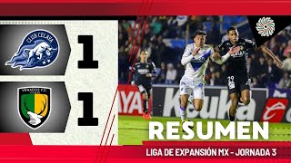 RESUMEN CELAYA VS VENADOS  LIGA EXPANSIÓN MX  J3 [upl. by Kerk]