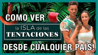 🍎🐍 Cómo Ver la Isla de Las Tentaciones 3  Telecinco en directo desde el extranjero [upl. by Riancho]