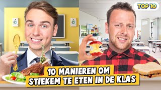 10 MANIEREN OM STIEKEM TE ETEN IN DE KLAS [upl. by Enomahs]