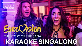 Eurovision Sing Along feat Will Ferrell amp Rachel McAdams  Netflix [upl. by Anis]