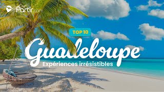 Top 10 des plus beaux lieux de Guadeloupe [upl. by Sadnak]