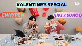 ✨ALL SUB ENHYPEN NIKI and SUNOO WEVERSE LIVE 021425 Valentine special 🍫🍫 weverseliveenhypen [upl. by Berkshire]