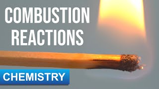 Combustion Reactions [upl. by Halda]